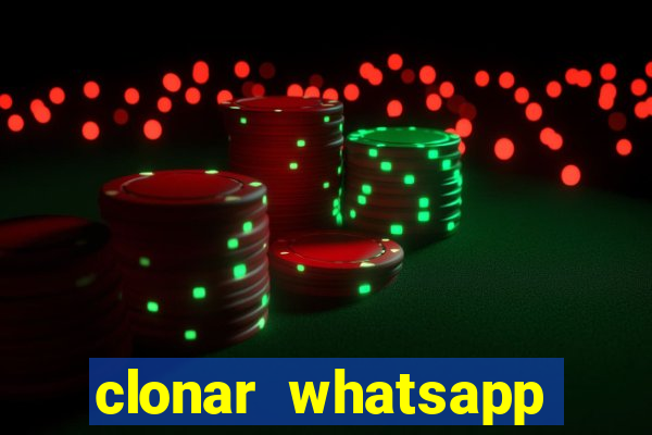 clonar whatsapp normal gratis